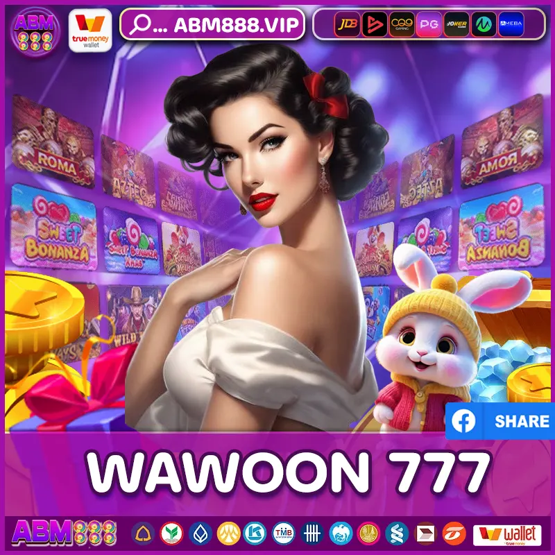 wawoon 777 สล็อต