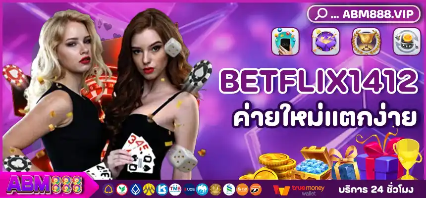 BETFLIX1412