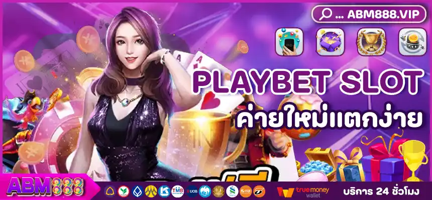 PLAYBET SLOT